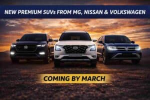 New Premium SUVs from MG, Nissan & Volkswagen Coming by March – What to Expect